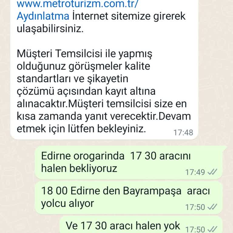 Metro Turizm Otobüs Geç Gelip Geç Hareket Ediyor