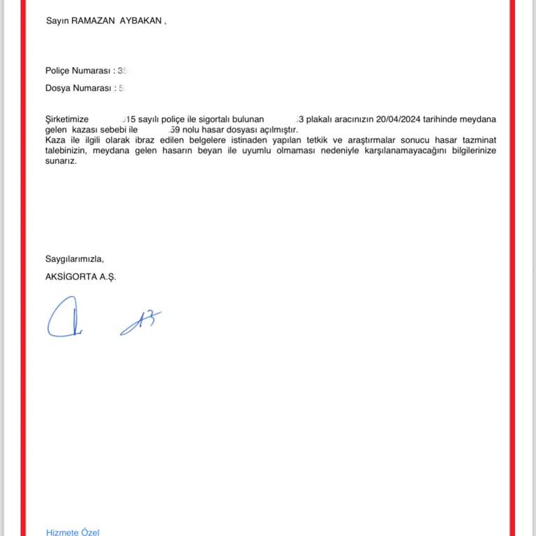 Aksigorta Kaza Sonrası Hasar Tazminatı Talebim Reddedildi