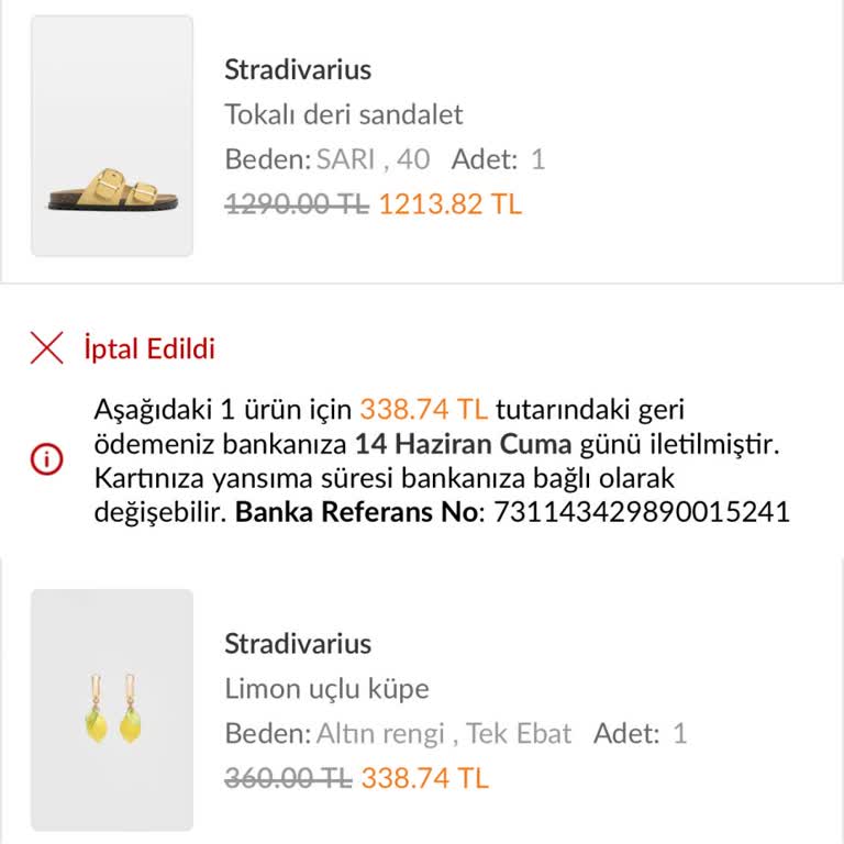 Stradivarius 11 Gün Sonra İptal Edilen Sipariş