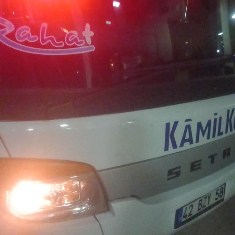 Kamil Koç Geç Saatte Geliyor