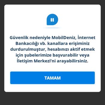 Denizbank Hesap Blokesi Sebebiyle Erişim Engeli
