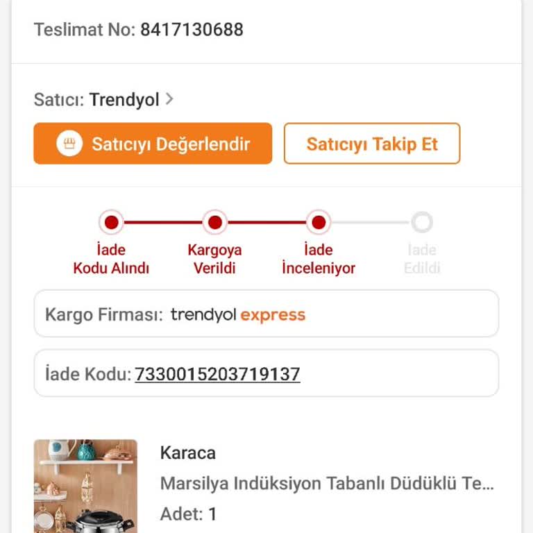 Trendyol Karaca Tencere Alışverişinde Yaşadığım Sorun Ve İade Süreci