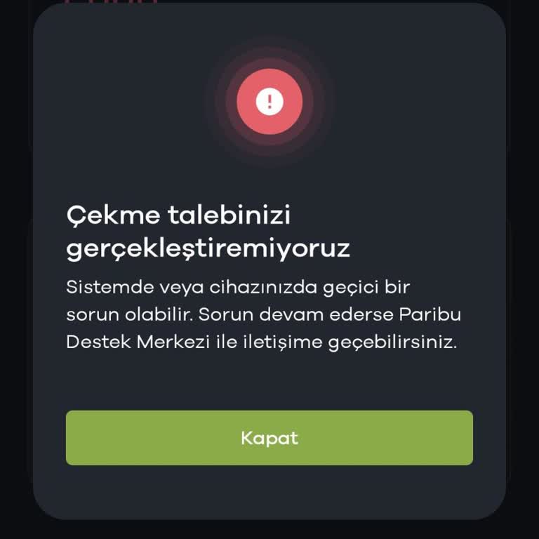 Çekme Talebinizi Gerçekleştiremiyoruz Paribu