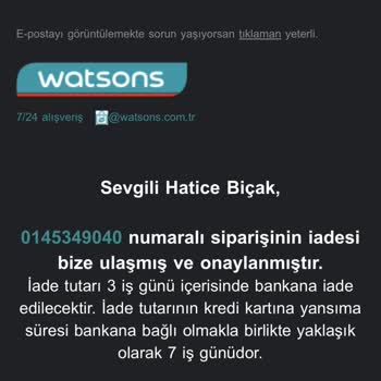 Watsons Para İadesi Sorunu
