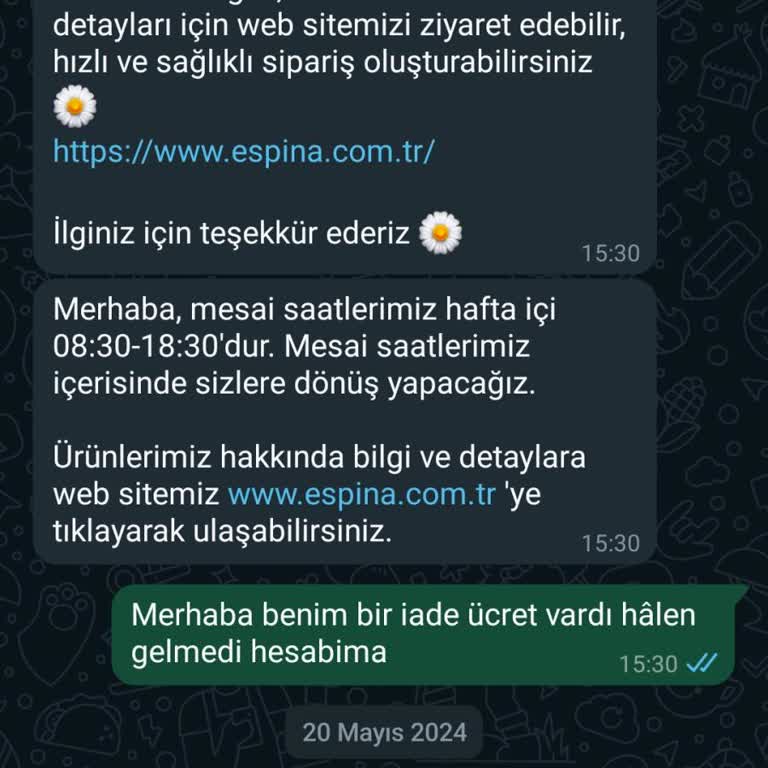 Espina (espina.com.tr) Espina.com Ücret İadesini Yapmıyor