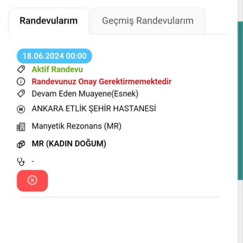 MR Randevum İptal Edilmiş. Etlik Şehir Hastanesi