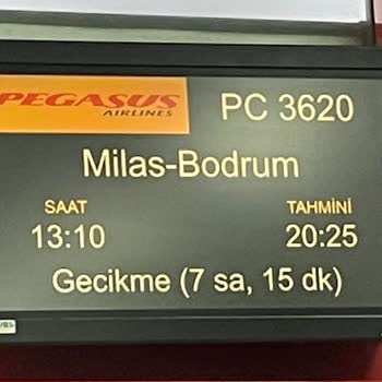 Pegasus 7 Saat 15 Dakika. Rötarlı Uçuş