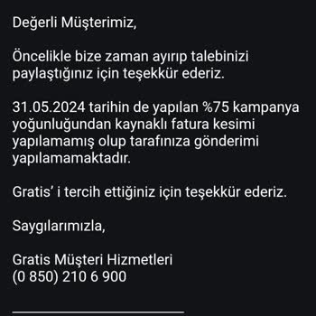 Gratis Fatura Kesmiyor Muhatap Bulamıyorum