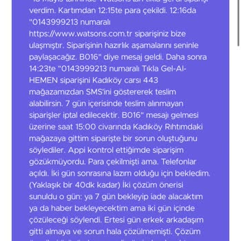 Watsons Siparişimi Oluşturmadı Şimdi De İademi Vermiyor