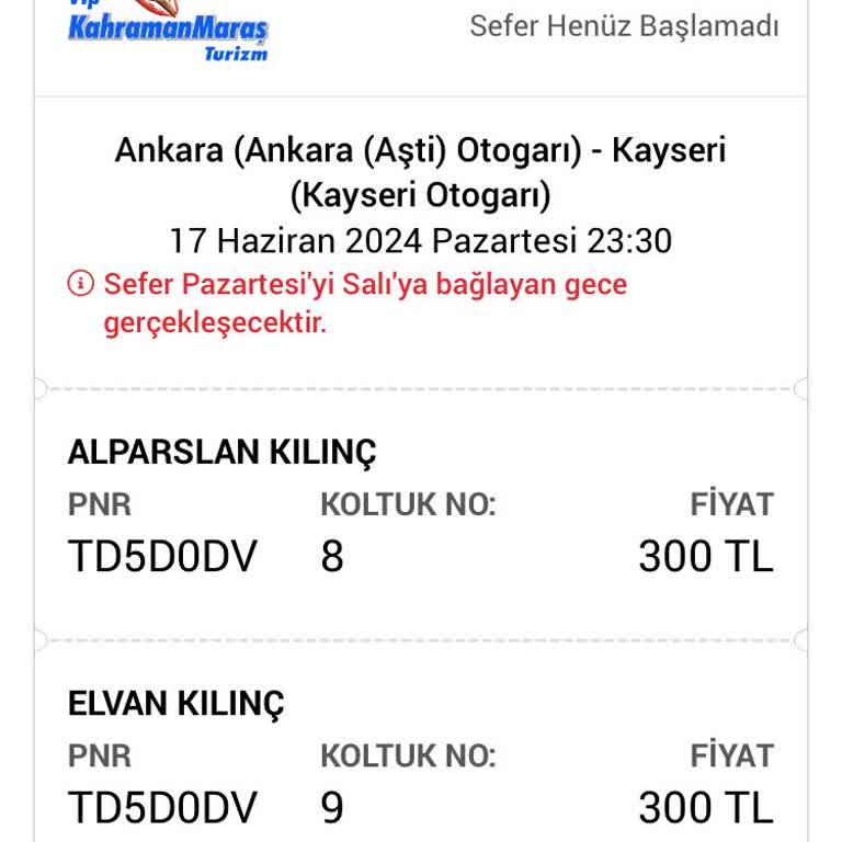 Vip Kahramanmaraş Turizm Bayram Günü Bizi Almadan Gitti.