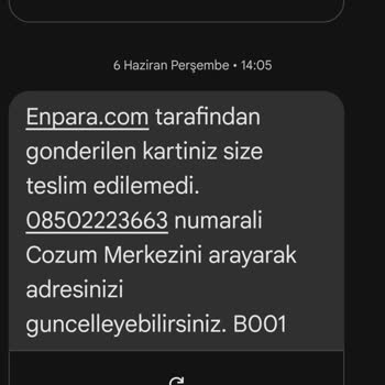 Enpara Kartım Tarafıma Ulaşmadı