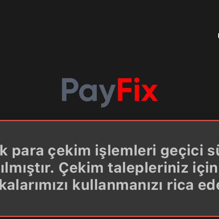 Payfix Para Çekme Hatası