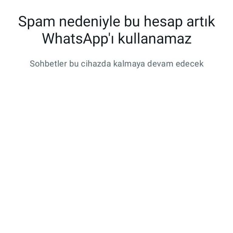 WhatsApp Bu Numara Spam Nedeniyle WhatsApp Kullanamaz
