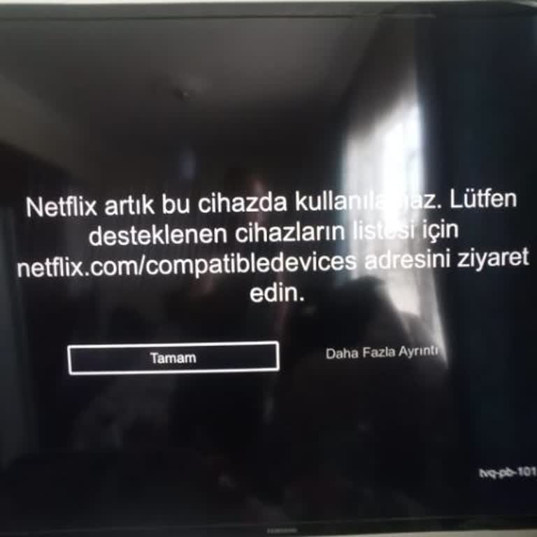 Samsung TV Netflix Güncelleme Sorunu