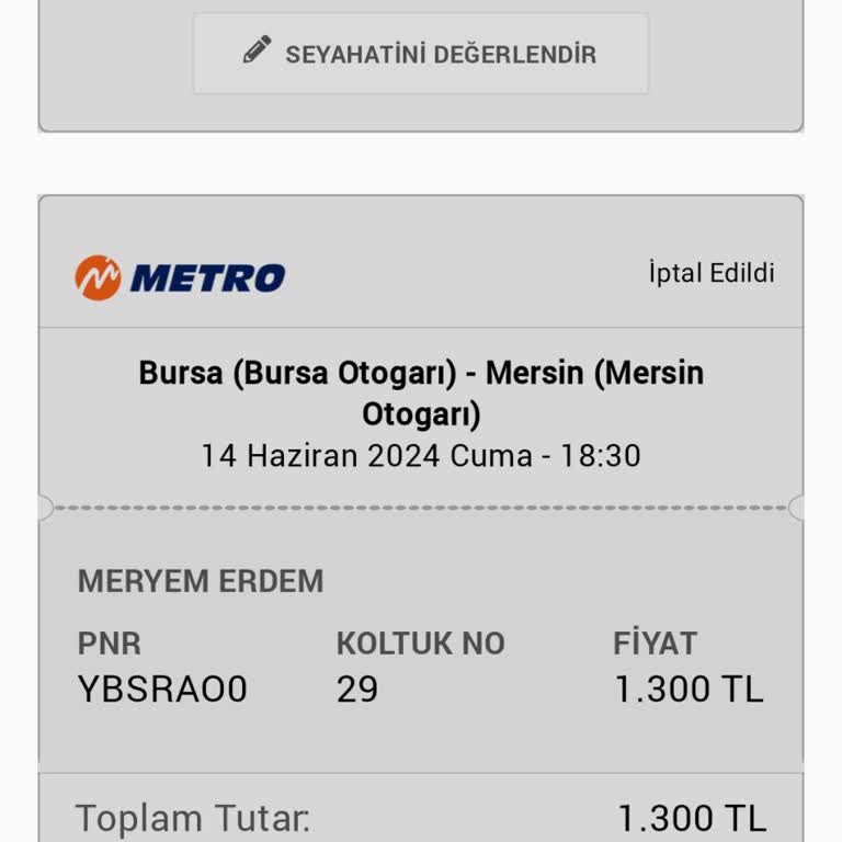 Obilet Atlas Yazılım Metro Firması Ücret İade Yapılmadı