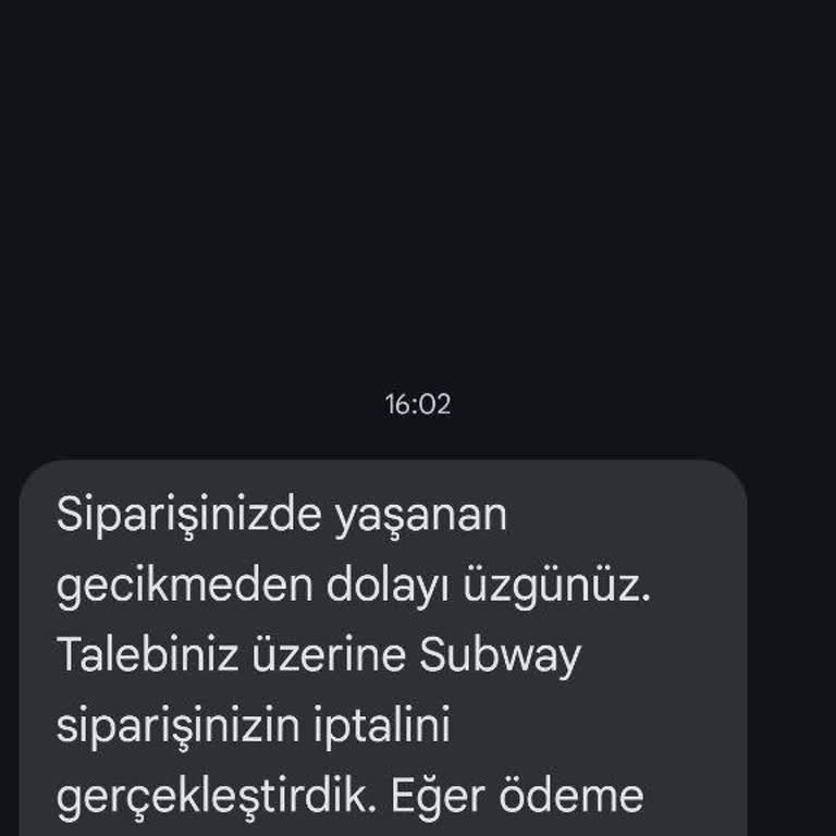 Subway 14.14'te Verilen Sipariş İstek Dışı 2 Saat Sonra İptal Edildi!