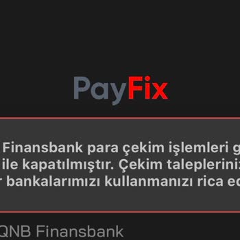 Payfix'te Çekim Sorunu Ve İletişim Eksikliği