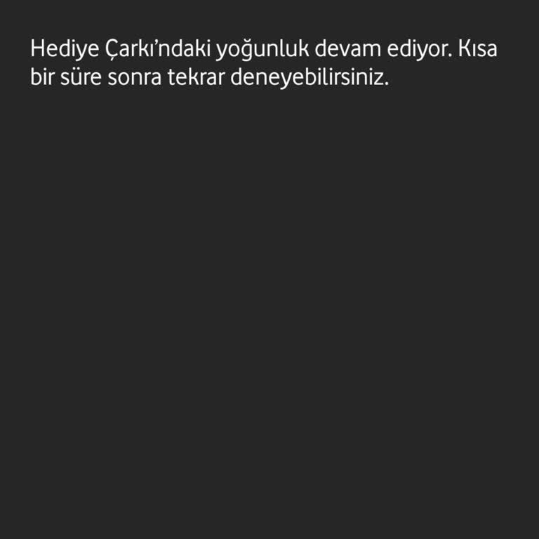 Vodafone Hediye Çarkı Çevrilmiyor