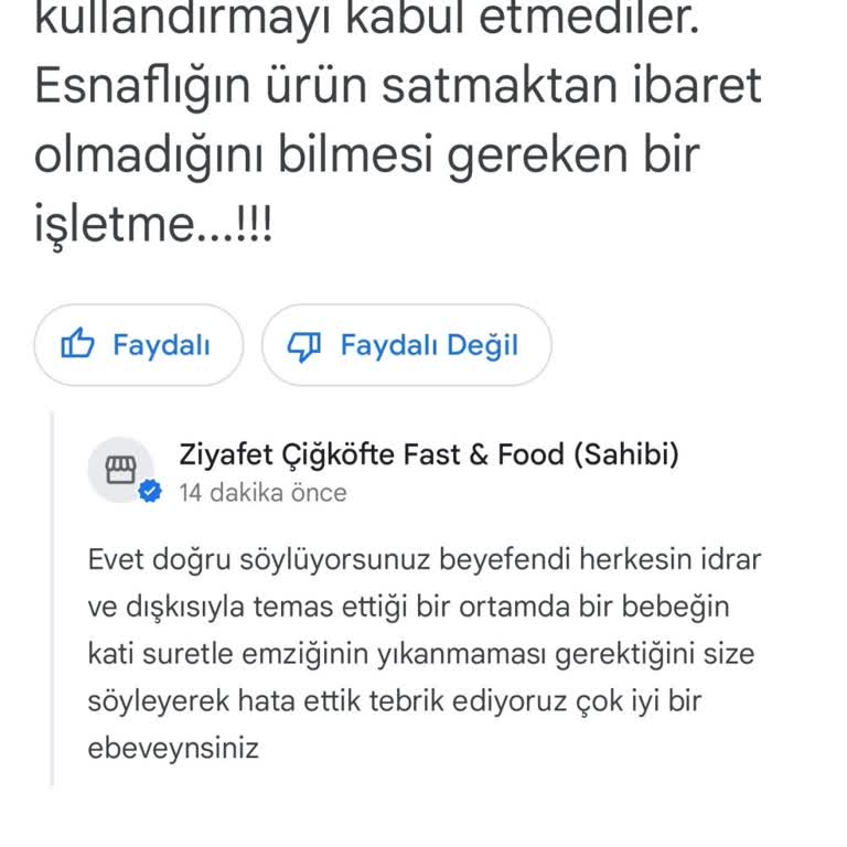 Ziyafet Çiğköfte Kumbağ Şubesinde Yaşadığım Olumsuz Tavır Üzerine