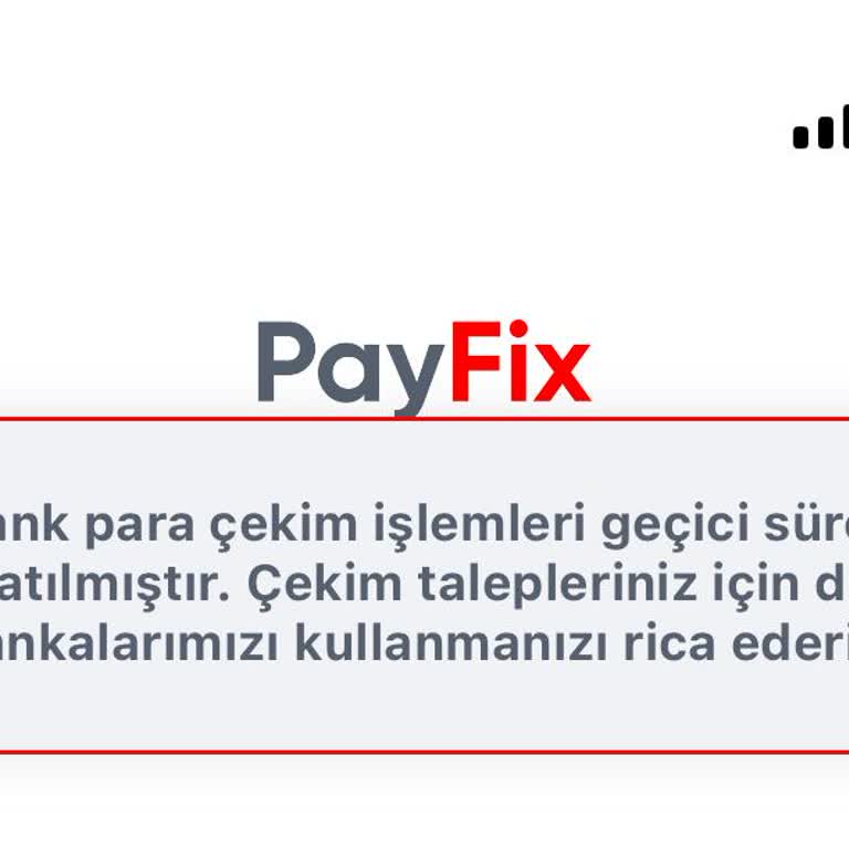 PayFix Para Çekme Sorunu