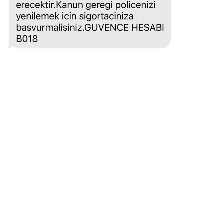 Güvence Hesabı Güvence Hsb Poliçe Mesajı