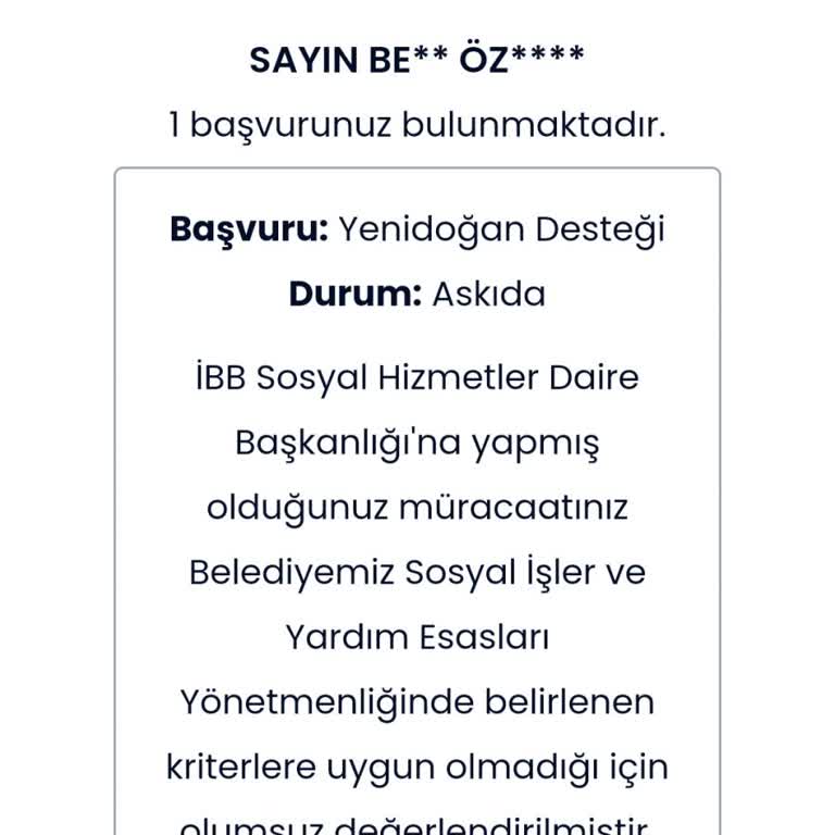 İBB - İstanbul Büyükşehir Belediyesi Yenidoğan Destek Paketi Başvurusunun Reddedilmesi