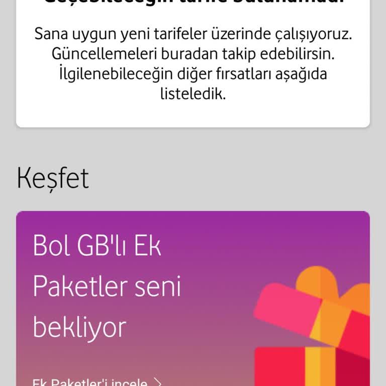 Vodafone Geçebilecek Tarife Yok