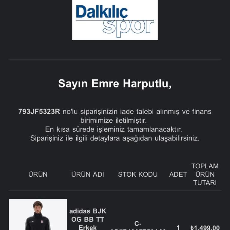 Dalkılıç Spor Ürün Benim Dışımda İade Edilmiş