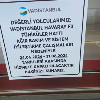 Vadi İstanbul AVM Havaray 9 Hafta Kapalı