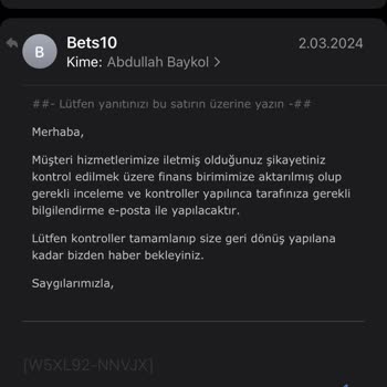 Bets10 Ödeme Sorunu Ve Hesap Kapatma