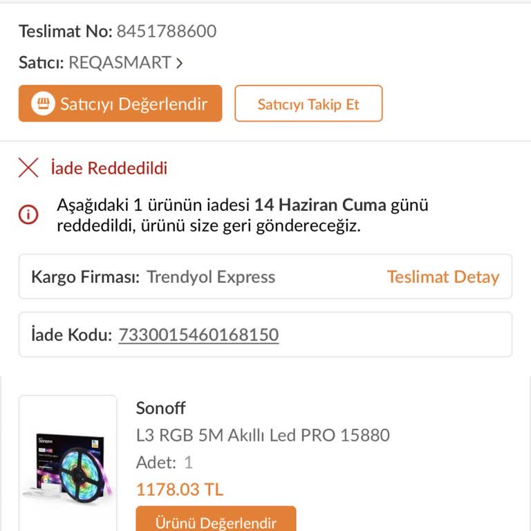 Reqasmart Ve Trendyol Kutusu Açılmamış Ürünü İade Almıyor