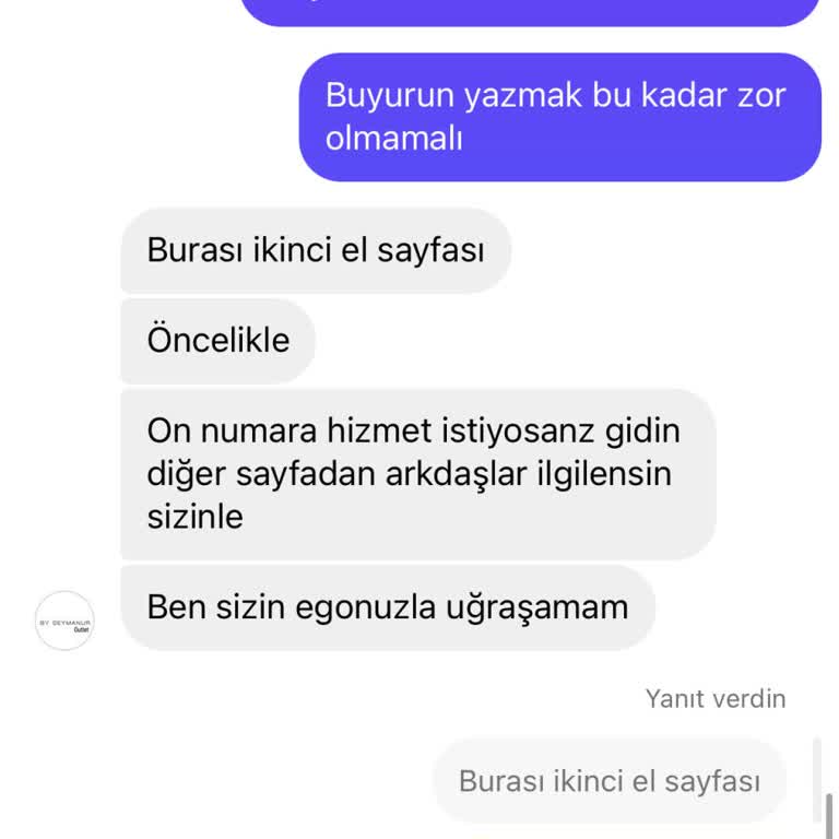 By Şeymanur Saygısızca Bir Üslup Başka Hiçbir İşletme De Görmedim Böyle Bir Şey