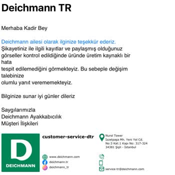 Sorumluluktan Kaçan Ve Ürünün Arkasında Durmayan Deichmann