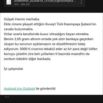 Garanti BBVA Garanti Ve Kuveyt Türk 2 Banka Arasında Kaybolan Altınlar Şikayetçiyim