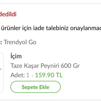 Trendyol GO Market İade Sorunu