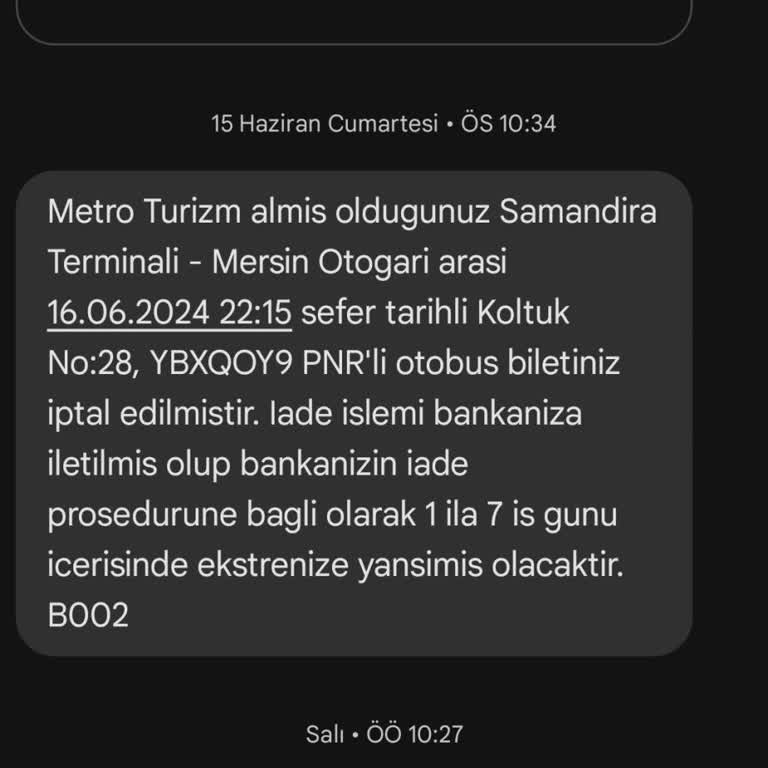 Metro Turizm Verilen Süre Bitmiş Param Yatmadı