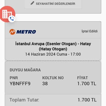 İptal/İade Ödemesini Yapmayan, Müşterini Mağdur Eden Metro Turizm