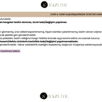 Nazliye İade Kabul Etmiyorlar