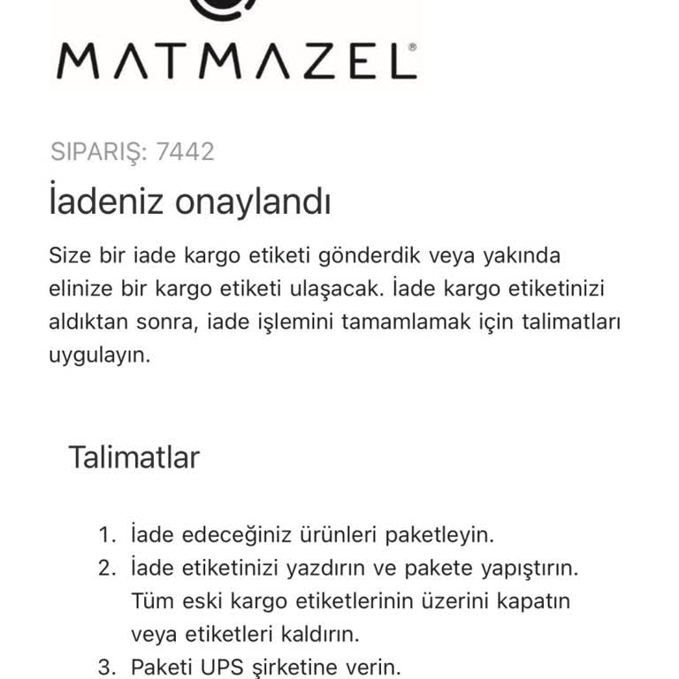 Matmazel İade Kargo Etiketim Gelmedi