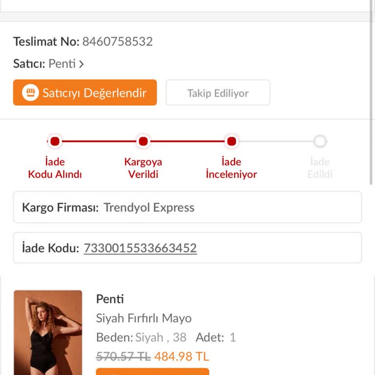 Ücret İademin Yapılmaması Trendyol-Penti Satıcısı