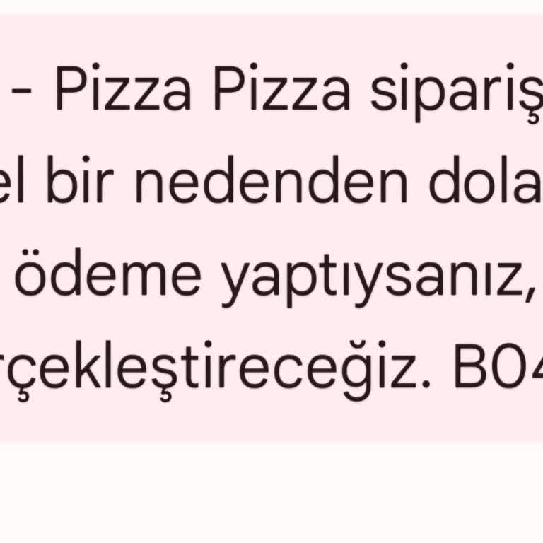 Terra Pizza 45 Dakika Sonra İptal Edilen Sipariş