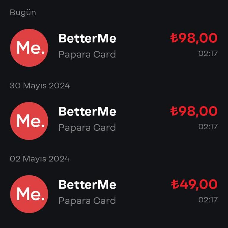 Betterme İzinsiz Para Çekimi Yapıyor!