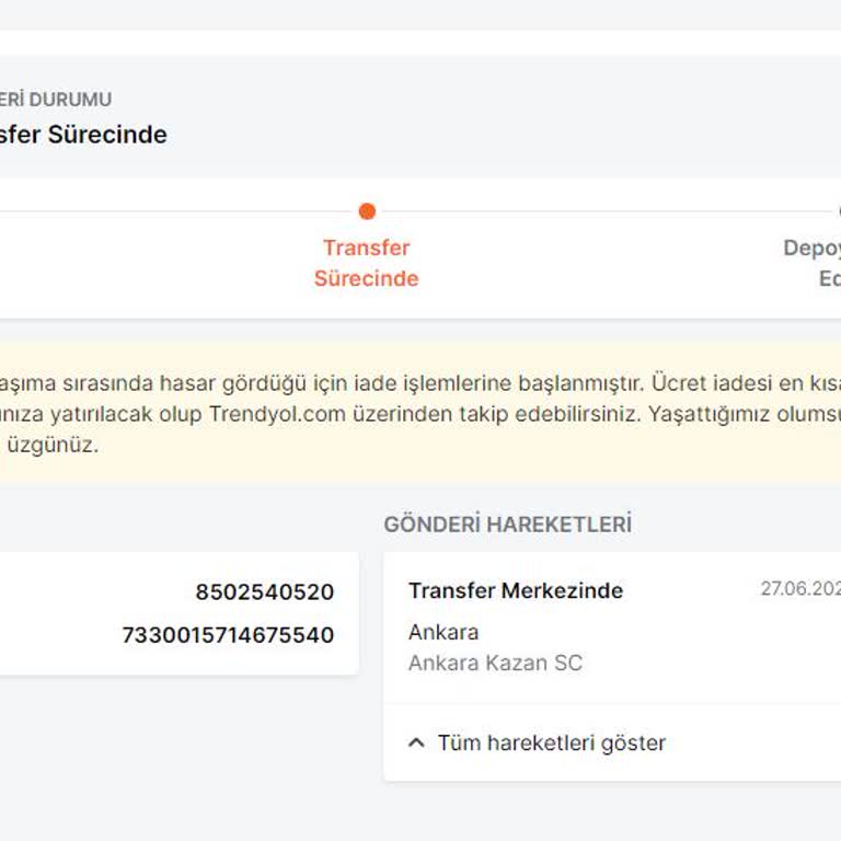 Trendyol Taşıma Esnasında Zarar Gören Kargonun İade Edilmesi