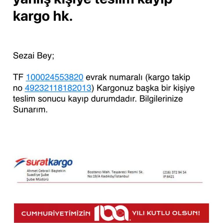Sürat Kargo Suadiye Şubesi Kayıp Gönderimiz Hakkında