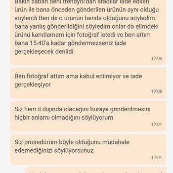 Trendyolmilla Tamam Canım İlla Ürün İade Şikayeti