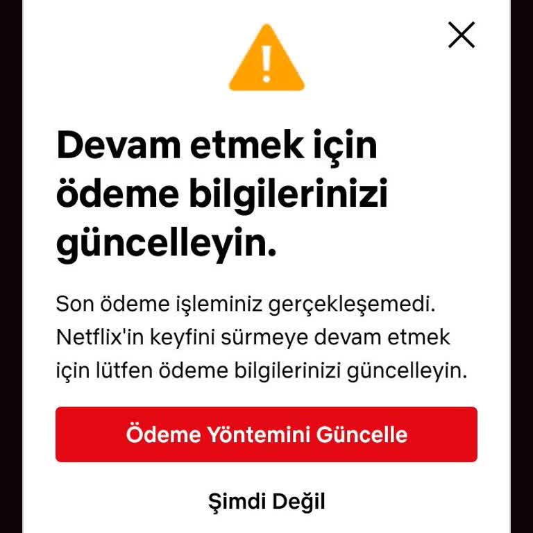 Netflix Üyelik Sorunu: Ödeme Yapmama Rağmen Hesabım Kapatıldı