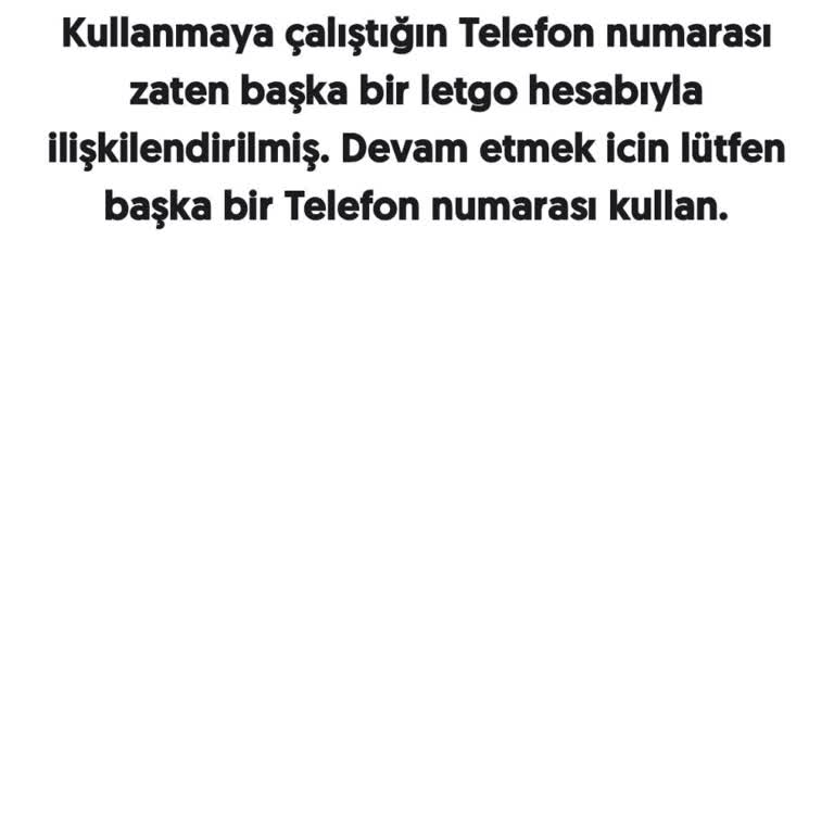 Letgo Müşteri Hizmetleri Destek Sağlamıyor