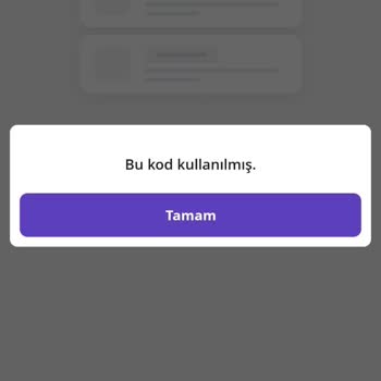 Getir İndirim Kodu Alanında Kod Kullanılmış Hatası Vermesi Sürekli