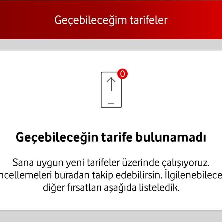 Vodafone Tarife Değişiminde Karşılaşılan Sorun