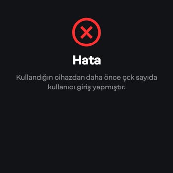 Papara Kullandığım Cihazdan Çok Sayıda Kullanıcı Giriş Yapmıştır